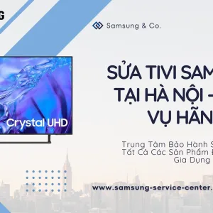 Sửa Tivi Samsung Tại Hà Nôi