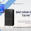 Trung Tâm Bảo Hành Samsung Tại Hà Tĩnh