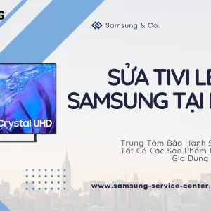 Sửa Tivi LED Samsung Tại Hà Nội